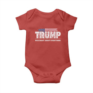 Trump Was Right about Everything Baby Onesie American Flag TS10 Red Print Your Wear