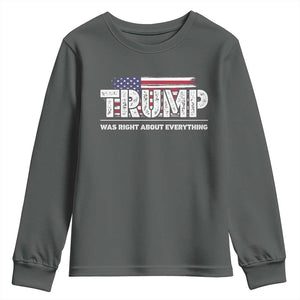 Trump Was Right about Everything Youth Sweatshirt American Flag TS10 Dark Heather Print Your Wear