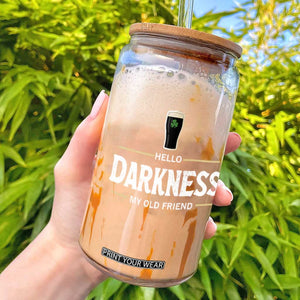 Hello Darkness My Old Friend Irish Beer Glass Can Funny Drinking St Patricks Day Party Shamrock TS10 Black Print Your Wear