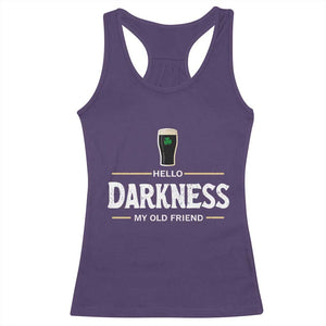 Hello Darkness My Old Friend Irish Beer Racerback Tank Top Funny Drinking St Patricks Day Party Shamrock TS10 Purple Print Your Wear