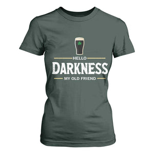 Hello Darkness My Old Friend Irish Beer T Shirt For Women Funny Drinking St Patricks Day Party Shamrock TS10 Dark Forest Green Print Your Wear