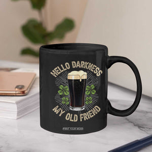 Irish Shamrock Beer Day Coffee Mug Hello Darkness My Old Friend TS10 Print Your Wear