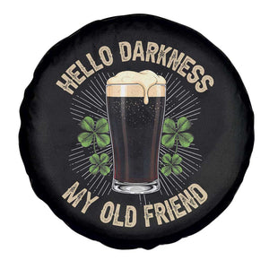 Irish Shamrock Beer Day Spare Tire Cover Hello Darkness My Old Friend TS10 Print Your Wear