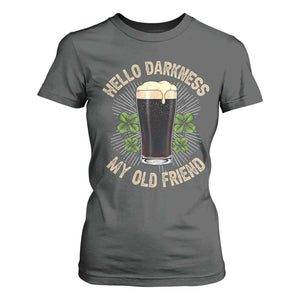 Irish Shamrock Beer Day T Shirt For Women Hello Darkness My Old Friend TS10 Dark Heather Print Your Wear
