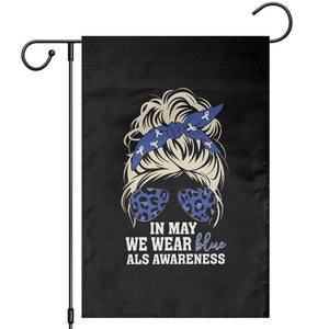 ALS Awareness We Wear Blue In May Garden Flag TS10 Black Print Your Wear