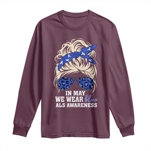 ALS Awareness We Wear Blue In May Long Sleeve Shirt TS10 Maroon Print Your Wear