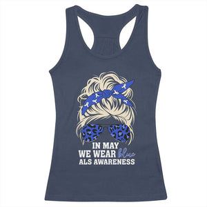 ALS Awareness We Wear Blue In May Racerback Tank Top TS10 Navy Print Your Wear