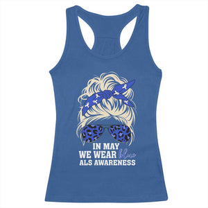ALS Awareness We Wear Blue In May Racerback Tank Top TS10 Royal Blue Print Your Wear