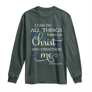 ALS Awareness Long Sleeve Shirt I Can Do All Things Through Christ Butterfly Bible Verse Motivational TS10 Dark Forest Green Print Your Wear