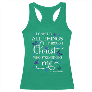 ALS Awareness Racerback Tank Top I Can Do All Things Through Christ Butterfly Bible Verse Motivational TS10 Irish Green Print Your Wear