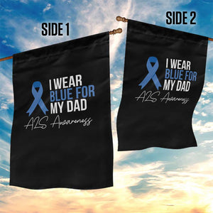 I Wear Blue For My Dad ALS Awareness Garden Flag TS10 Print Your Wear