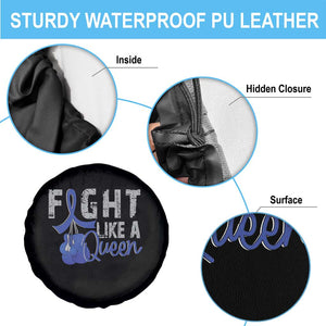 Fight Like A Queen Spare Tire Cover Blue Ribbon Colon Cancer Awareness TS10 Print Your Wear