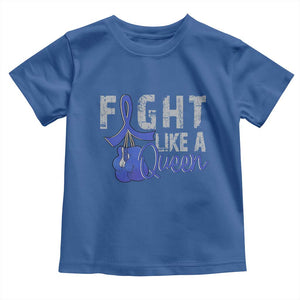 Fight Like A Queen Toddler T Shirt Blue Ribbon Colon Cancer Awareness TS10 Royal Blue Print Your Wear