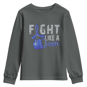 Fight Like A Queen Youth Sweatshirt Blue Ribbon Colon Cancer Awareness TS10 Dark Heather Print Your Wear