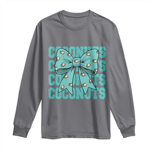 Retro Coconuts Coquette Bow Long Sleeve Shirt Summer Beach Coconut Fruit Humor TS10 Charcoal Print Your Wear