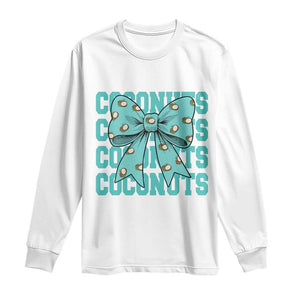 Retro Coconuts Coquette Bow Long Sleeve Shirt Summer Beach Coconut Fruit Humor TS10 White Print Your Wear
