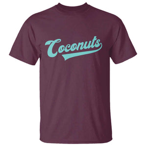 Vintage Coconut T Shirt Retro Throwback Popular Fruit Humor Coconuts Classic TS10 Maroon Print Your Wear