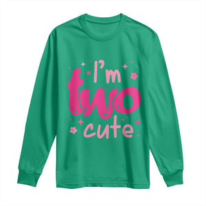 Two Birthday Girl Long Sleeve Shirt Pink 2nd Bday Im Two Cute TS10 Irish Green Print Your Wear