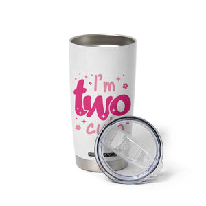Two Birthday Girl Tumbler Cup Pink 2nd Bday Im Two Cute TS10 Print Your Wear