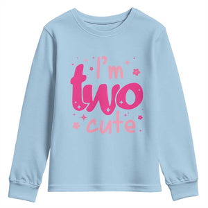 Two Birthday Girl Youth Sweatshirt Pink 2nd Bday Im Two Cute TS10 Light Blue Print Your Wear