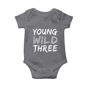 Toddler 3rd Birthday Baby Onesie Young Wild And Three TS10 Charcoal Print Your Wear