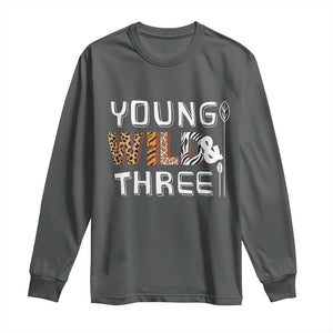 3rd Birthday Long Sleeve Shirt Young Wild And Three Safari Zoo Party TS10 Dark Heather Print Your Wear