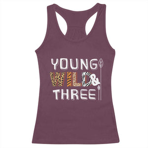 3rd Birthday Racerback Tank Top Young Wild And Three Safari Zoo Party TS10 Maroon Print Your Wear