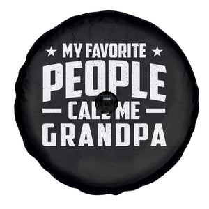 Funny Grandpa Spare Tire Cover My Favorite People Call Me Grandpa TS10 Print Your Wear