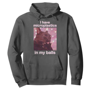 Funny Cat Meme Hoodie I Have Microplastics In My Balls Dank Meme TS10 Dark Heather Print Your Wear