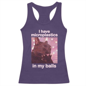 Funny Cat Meme Racerback Tank Top I Have Microplastics In My Balls Dank Meme TS10 Purple Print Your Wear
