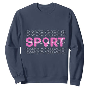 Save Girls Sports Sweatshirt Feminist Body Positivity Inclusive Equality TS10 Navy Print Your Wear