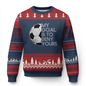 Soccer Goalie Ugly Christmas Sweater My Goal Is To Deny Yours Distressed Goalkeeper TS10 Navy Red Print Your Wear