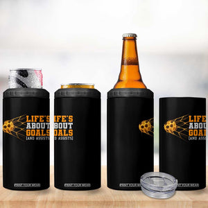 Funny Soccer 4 in 1 Can Cooler Tumbler Life Is About Goals And Assists Youth Soccer TS10 Print Your Wear