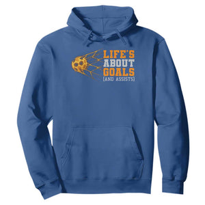 Funny Soccer Hoodie Life Is About Goals And Assists Youth Soccer TS10 Royal Blue Print Your Wear