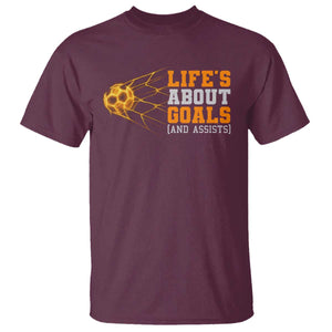 Funny Soccer T Shirt Life Is About Goals And Assists Youth Soccer TS10 Maroon Print Your Wear