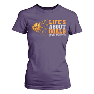 Funny Soccer T Shirt For Women Life Is About Goals And Assists Youth Soccer TS10 Purple Print Your Wear