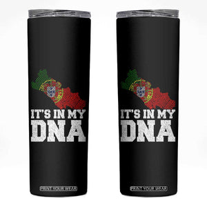 Its in My DNA Portugal Skinny Tumbler Portuguese Flag Portugal Boy Girl Gift TS10 Black Print Your Wear