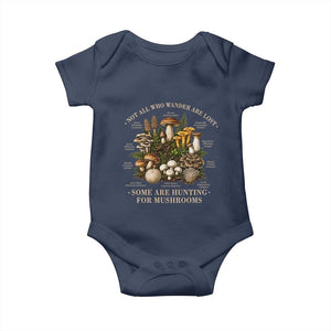 Mushroom Lovers Baby Onesie Not All Who Wander Are Lost Some Are Hunting For Mushrooms Vintage Botanical Graphic