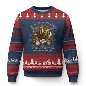 Mushroom Lovers Ugly Christmas Sweater Not All Who Wander Are Lost Some Are Hunting For Mushrooms Vintage Botanical Graphic