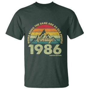40th Birthday T Shirt Vintage 1986 Weird Being the Same Age as Old People 40 Year Old Gift