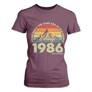 40th Birthday T Shirt For Women Vintage 1986 Weird Being the Same Age as Old People 40 Year Old Gift