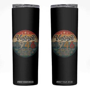 Vintage 1946 80th Birthday Skinny Tumbler 80 Year Old Gift Weird Being the Same Age as Old People