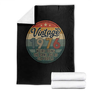 Vintage 1976 50th Birthday Throw Blanket 50 Year Old Gift Weird Being the Same Age as Old People