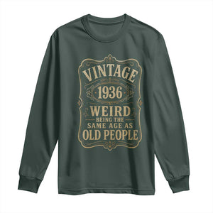 90th Birthday Long Sleeve Shirt Vintage 90yr 1936 90 Year Old Gift Weird Being the Same Age as Old People