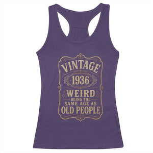 90th Birthday Racerback Tank Top Vintage 90yr 1936 90 Year Old Gift Weird Being the Same Age as Old People