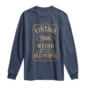 60th Birthday Long Sleeve Shirt Vintage 60yr 1966 60 Year Old Gift Weird Being the Same Age as Old People