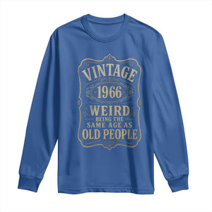 60th Birthday Long Sleeve Shirt Vintage 60yr 1966 60 Year Old Gift Weird Being the Same Age as Old People