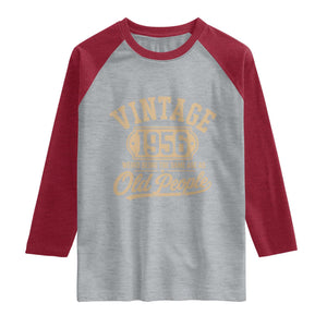 70th Birthday Raglan Shirt Vintage 1956 70 Year Old Gift Weird Being the Same Age as Old People