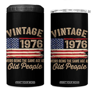 50th Birthday 4 in 1 Can Cooler Tumbler Vintage 1976 Weird Being the Same Age as Old People USA Flag