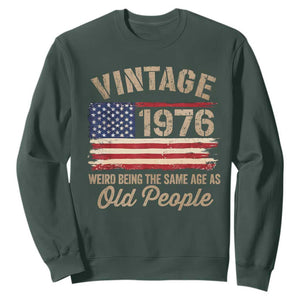 50th Birthday Sweatshirt Vintage 1976 Weird Being the Same Age as Old People USA Flag